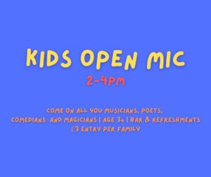 Kids Open Mic @ Fiery Bird